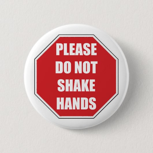 Badge Rond 5 Cm S'Il Vous Plaît Ne Pas Serrer Les Mains Stopsign (Devant)