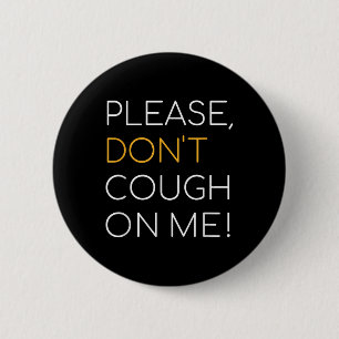 Badge Rond 5 Cm S'Il Vous Plaît, Ne Touchez Pas À Moi, Sensibilisa
