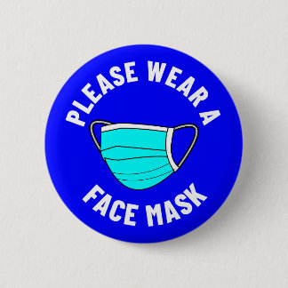 Badge Rond 5 Cm S'Il Vous Plaît Porter Un Rappel De Masque Visage