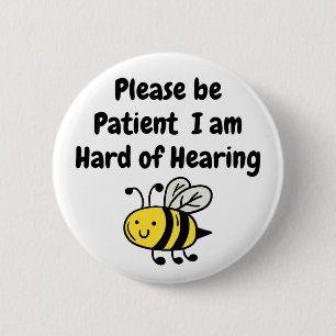 Badge Rond 5 Cm S'il vous plaît soyez patient Je suis difficile d'