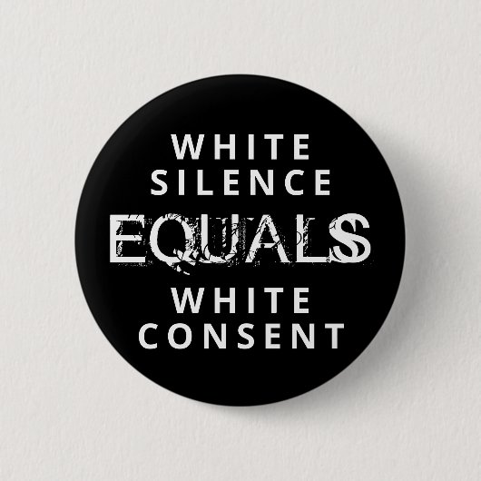 Badge Rond 5 Cm Silence blanc égal consentement blanc (Devant)
