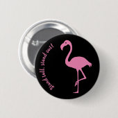 Badge Rond 5 Cm Silhouette Flamant rose "Debout, Debout" (Devant & derrière)