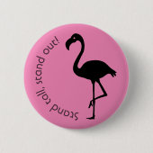 Badge Rond 5 Cm Silhouette Flamant rose "Debout, Debout" (Devant)