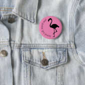 Badge Rond 5 Cm Silhouette Flamant rose "Debout, Debout" (En situation)
