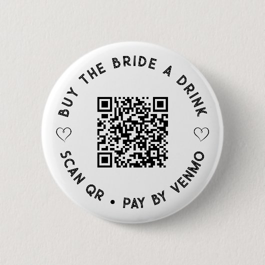 Badge Rond 5 Cm Simple Acheter Le BRIDE a Drink QR Code Bouton (Devant)