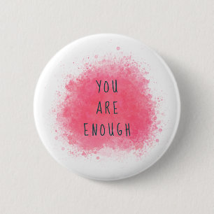 Badge Rond 5 Cm Simple Inspiration Vous Êtes Assez Citation D'Affi