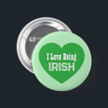 Badge Rond 5 Cm Simple St. Patrick's Day Vert J'aime être irlandai<br><div class="desc">Ce mignon bouton St. Patrick's Day est une façon simple et festive de célébrer l'irlandais.</div>