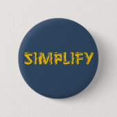Badge Rond 5 Cm Simplifier (Devant)
