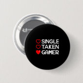 Badge Rond 5 Cm Single Taken Gamer Valentines Day Gaming Heart Fun (Devant & derrière)