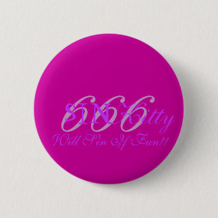Badge Rond 5 Cm SINKitty, Sin si amusement ! !