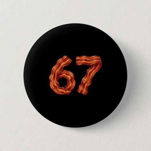 Badge Rond 5 Cm Six Seven Bacon Cool Meme 67 Funny Number (Devant)