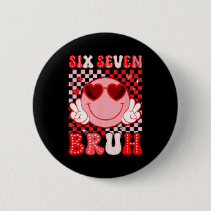 Badge Rond 5 Cm Six Seven Bruh Groovy Smile Face Sungles Saint-Val