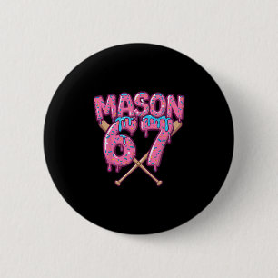 Badge Rond 5 Cm Six Seven Crème Glacée Drip Sport 67 Fun Mason Mem
