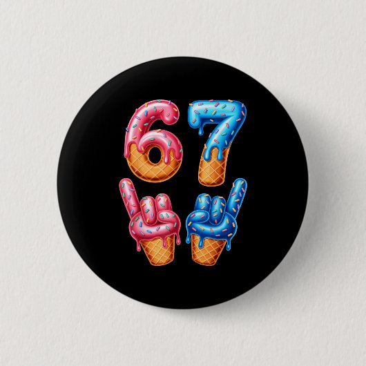 Badge Rond 5 Cm Six Seven Ice Cream Drip 67 (Devant)