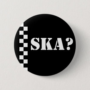 Badge Rond 5 Cm Ska ?