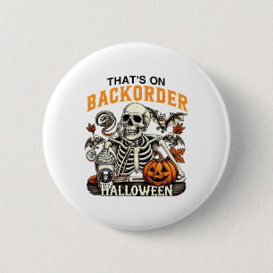Badge Rond 5 Cm Skeleton de la technologie de la pharmacie qui est