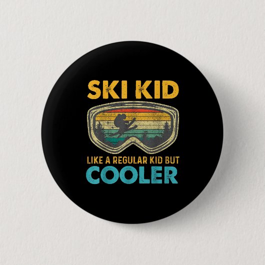 Badge Rond 5 Cm Ski Kid Like A Regular Kid But Cooler Skiing Lover (Devant)