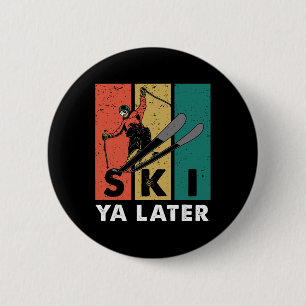 Badge Rond 5 Cm Ski Rétro À Plus Tard Skieur Vintage Athlètes De S