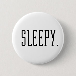 Badge Rond 5 Cm Sleepy. Typographie