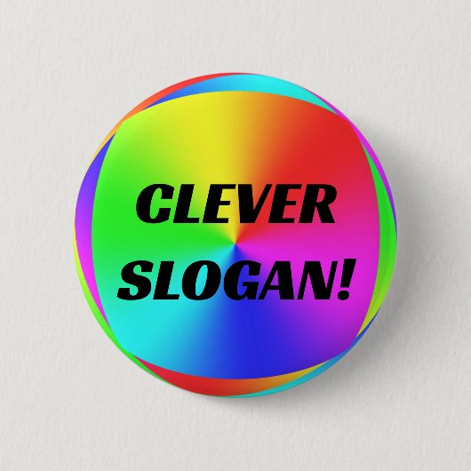 Badge Rond 5 Cm SLOGAN CLEVER ! (Modifier les mots) (Devant)