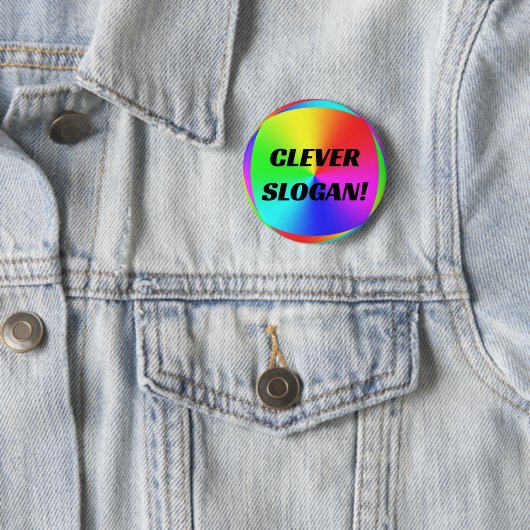 Badge Rond 5 Cm SLOGAN CLEVER ! (Modifier les mots) (En situation)