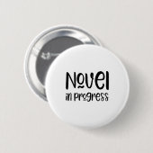 Badge Rond 5 Cm Slogan d'écrivain drôle (Devant & derrière)