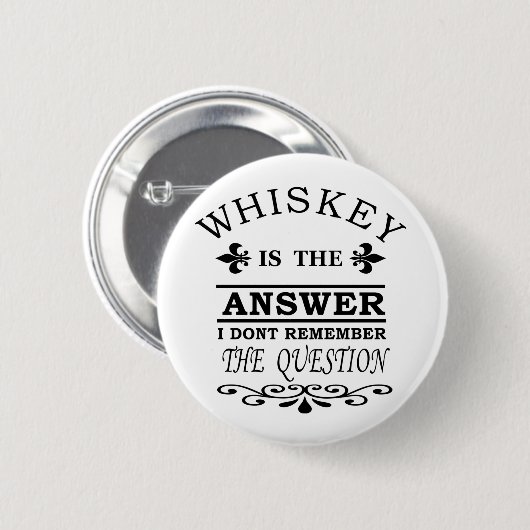 Badge Rond 5 Cm slogan drôle de whisky (Devant & derrière)