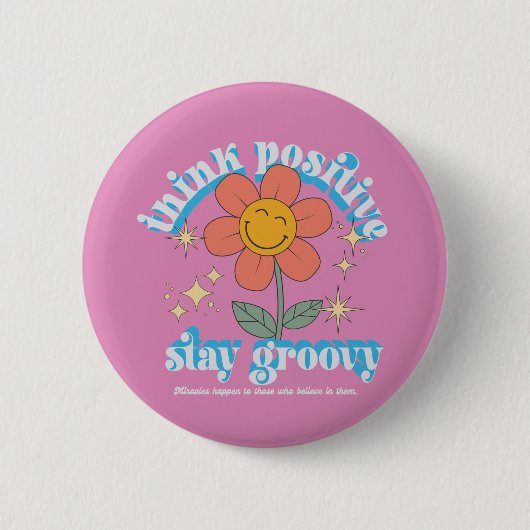 Badge Rond 5 Cm Slogan Super pour un séjour positif (Devant)