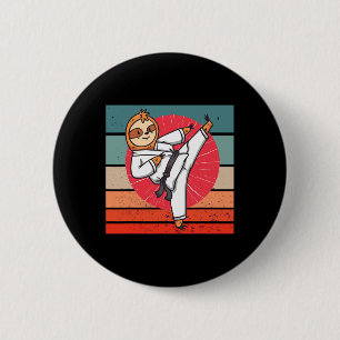 Badge Rond 5 Cm Sloth Karate Black Belt Sloth Lover Japonais Sport