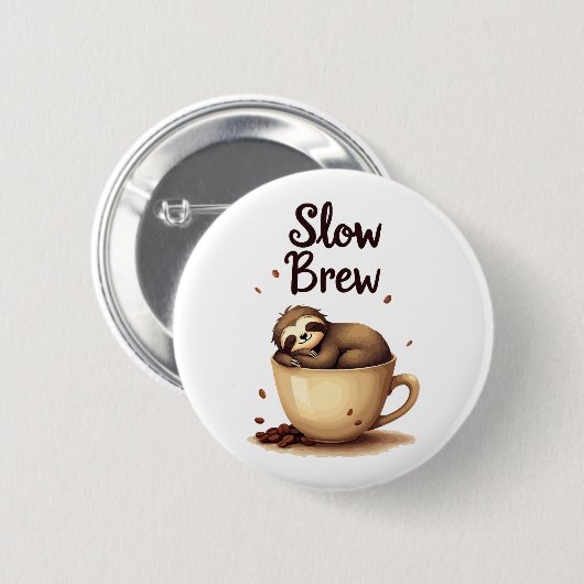 Badge Rond 5 Cm Slow Brew Coffee Sloth (Devant & derrière)