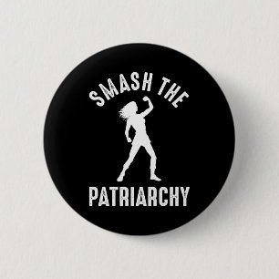 Badge Rond 5 Cm Smash Le Patriarcat