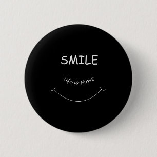 Badge Rond 5 Cm Smile Message Positif Dit, Citation Souriante Fill