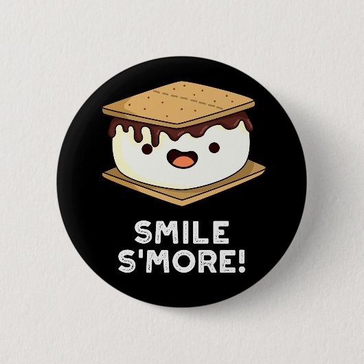 Badge Rond 5 Cm Smile Smore Funny Sweet Food Pun Dark BG (Devant)