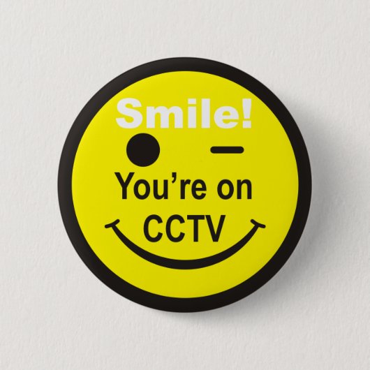 Badge Rond 5 Cm Smile Vous êtes sur CCTV (Devant)