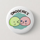 Badge Rond 5 Cm Smoochies Drôle Baiser Mochi Pun (Devant)