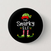 Badge Rond 5 Cm Snarky Christmas Elf Matching Pajama X-mas Party (Devant)