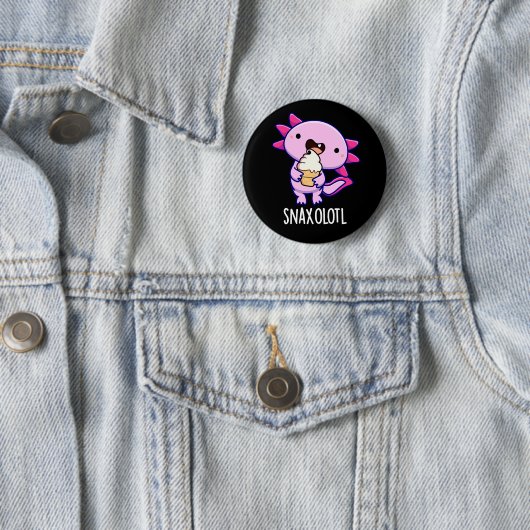 Badge Rond 5 Cm Snaxolotl Funny Axolotl Pun Dark BG (En situation)
