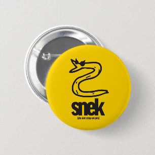 Badge Rond 5 Cm Snek Right ne marche pas Ne me filez pas sur le ja