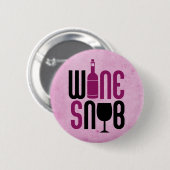 Badge Rond 5 Cm Snob de vin (Devant & derrière)