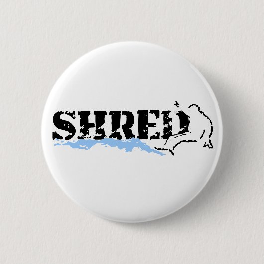 Badge Rond 5 Cm snowboard. shred. (Devant)