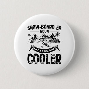 Badge Rond 5 Cm Snowboardeur   Cadeaux de snowboard d'hiver après-