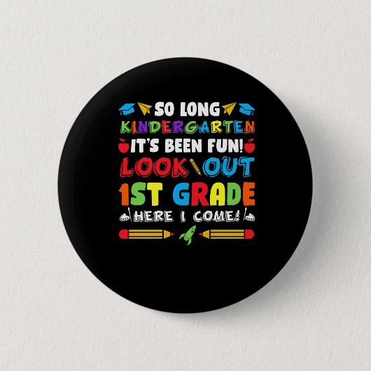Badge Rond 5 Cm So Long Kindergarten 1ère année (Devant)