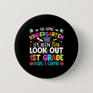 Badge Rond 5 Cm So Long Kindergarten Graduate 1ère année ici I Com