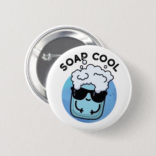 Badge Rond 5 Cm Soap Cool Funny Soap Pun (Devant & derrière)