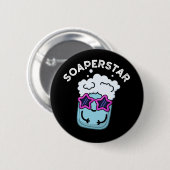 Badge Rond 5 Cm Soaperstar Funny Soap Pun Dark BG (Devant & derrière)