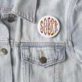 Badge Rond 5 Cm SOBER Retro 60's Art Psychedelic (En situation)