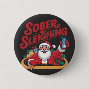 Badge Rond 5 Cm Sobre et traîneau sobre Santa sobriété Noël