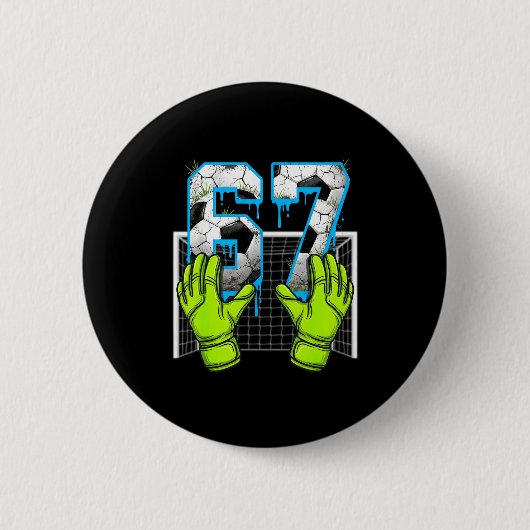 Badge Rond 5 Cm Soccer Drip 67 Six Seven Funny Gen Alpha Meme Desi (Devant)