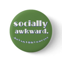 socialement maladroit