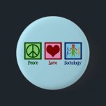 Badge Rond 5 Cm Sociologue Peace Love Professeur de sociologie<br><div class="desc">Un joli cadeau de Noël sociologue qui dit Peace Love Sociology.</div>